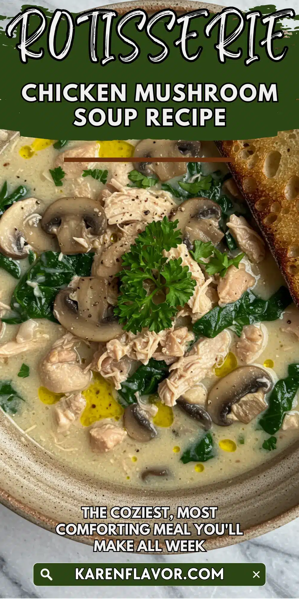 Rotisserie Chicken and Mushroom Soup